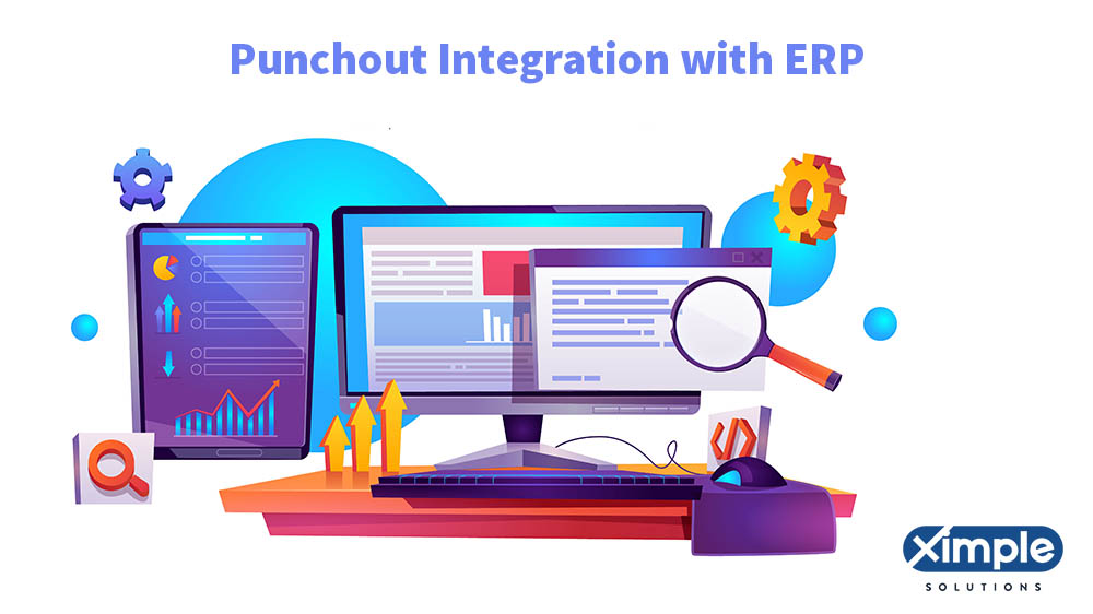 Punchout Software and Punch Out Integration with B2B & ERP