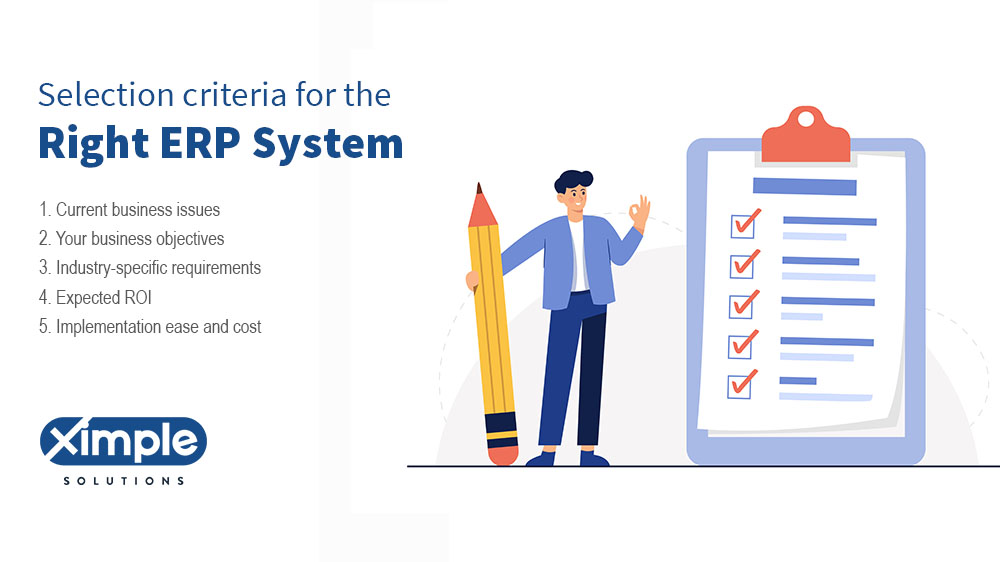 Selection criteria for the right ERP system