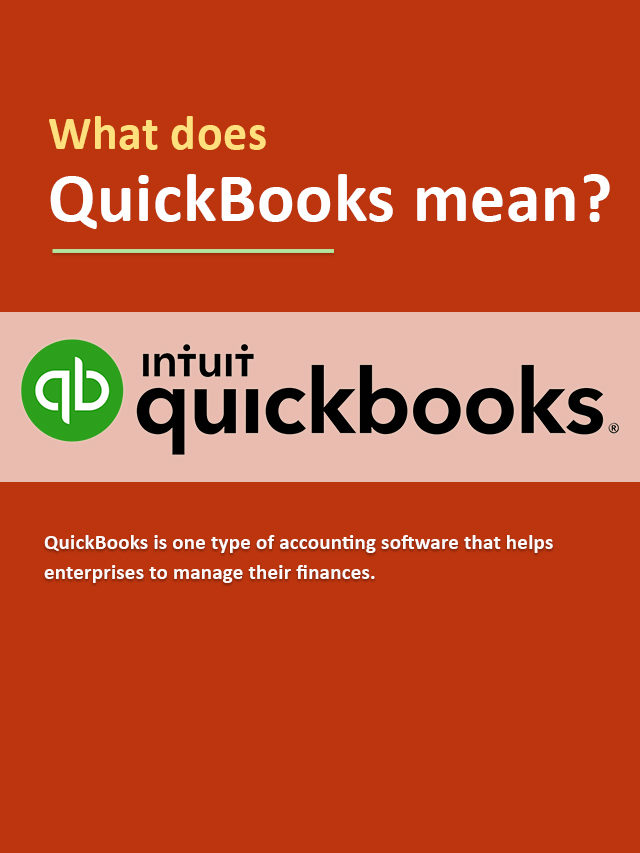 What does QuickBooks mean?