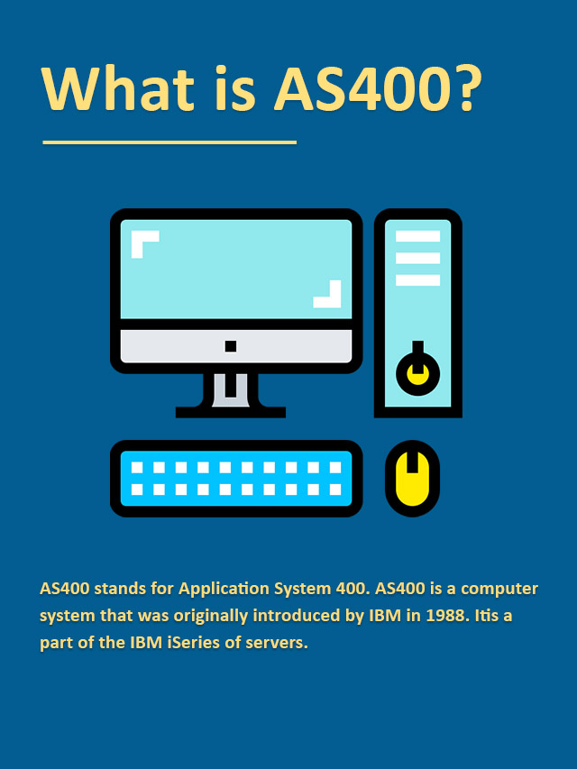 What is AS400? As400 is Still in Demand in 2022?