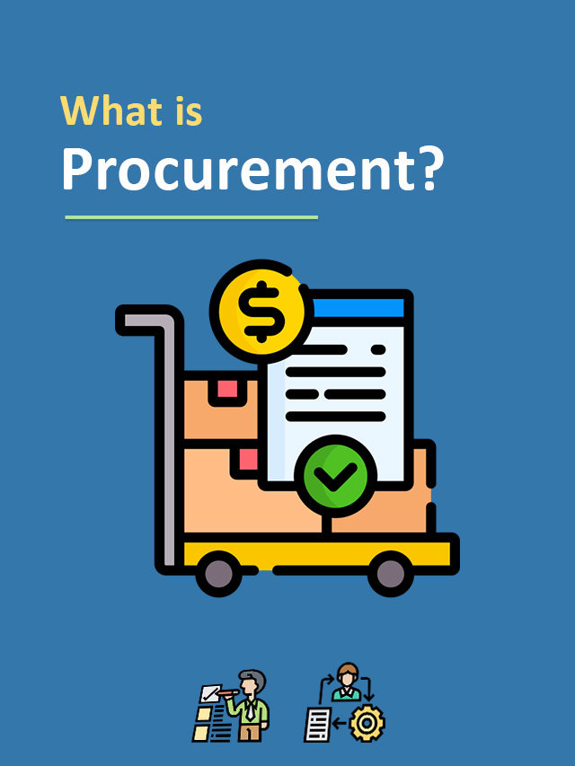 What is Procurement?