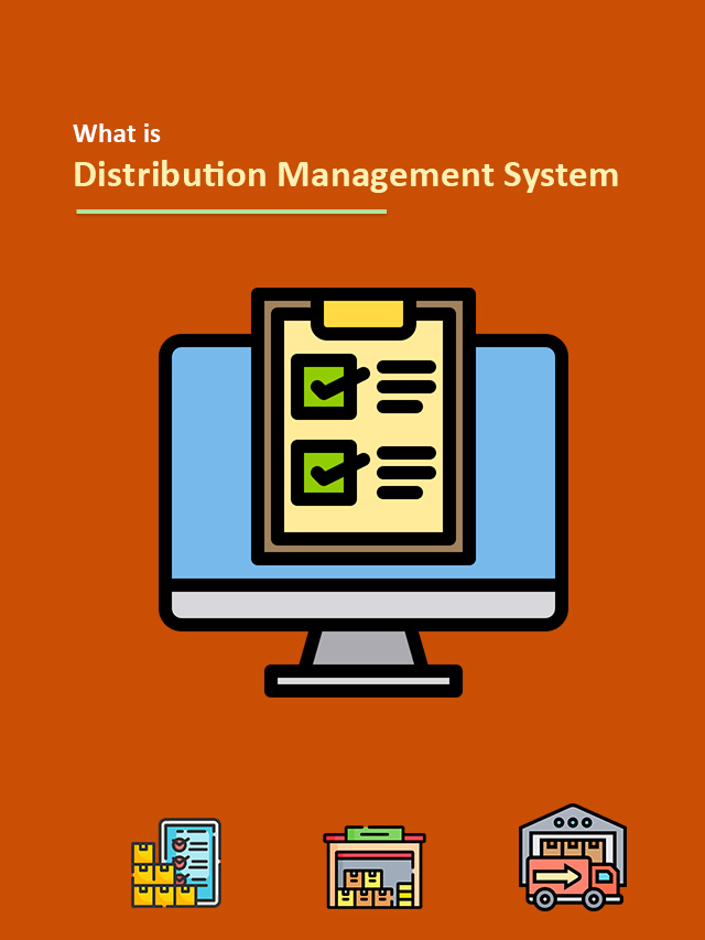 What is Distribution Management System?