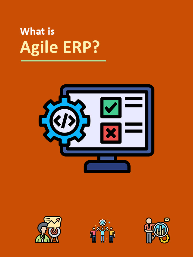 What is Agile ERP?